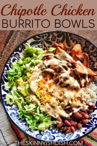 These easy Chipotle Chicken Burrito Bowls are a healthy spin to a recipe from your fast casual restaurant! So flavorful and tasty, you’ll be eating at home a lot more with this winner! #theskinnyishdish #chipotle #chicken #burritobowls #freestylesmartpoints #weightwatchers #ww