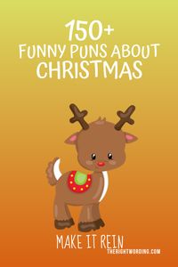 Best Christmas Puns That Will Sleigh You, Holiday Jokes and One Liners, reindeer joke #christmas #christmasjokes #christmaspuns #holidayjokes #holidaypuns