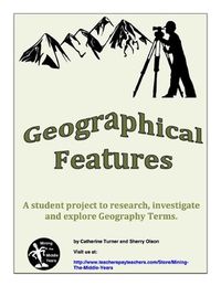 This is a physical geography unit introducing and exploring specific geography terms including landforms and bodies of water.   Students complete a geography project in which they define and illustrate/visualize geographical terms.  The project extends their thinking beyond simple definitions by having the students synthesize and transform what they have learned to show their understanding.