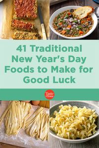 41 Traditional New Year's Day Foods to Make for Good Luck