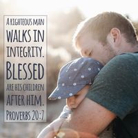 Proverbs 20:7