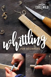 Learn the age old art of wood carving with our beginners guide to whittling.