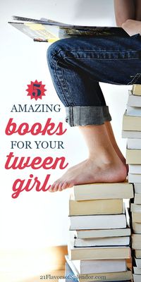 Books are a great way to bond and to learn. So here are 5 amazing books to help you as a mom and your preteen girl navigate the tween years #parentinghacks #girlmom #tween #preteen #motherhood #girlbooks