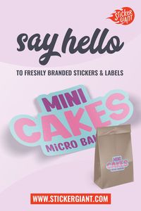 Say hello to your new stickers + labels from StickerGiant.com.