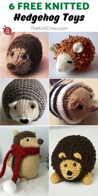 6 Free Knitted Hedgehog Toy Patterns. These Free Knitted Hedgehog Toy Patterns are curated by The Knit Crew.