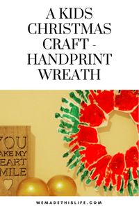 A great kids craft activity for christmas time and the perfect handmade christmas decoration - this handprint christmas wreath looks fabulous and is fun to make too.