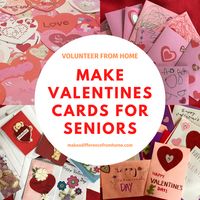 Valentine’s Day is just around the corner! Would you like to help brighten Valentine’s Day for senior citizens living in nursing care facilities all over America? If so, then we have the perfect volunteer from home project for you, and everyone of all ages can help. Make a difference from home and volunteer to make Valentines cards for seniors. #volunteerfromhome #earnservicehours