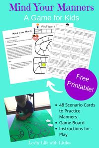 Teach kids about manners with this fun, free printable game. With 48 scenario cards, a printable gameboard, and instructions, this game will educate and entertain. Click through for access to this and other preschool activities about manners from www.lovinlifewithlittles.com. #manners #educationalgameforkids #howtoteachaboutmanners #preschool #freeprintable #preschoolgame #mannersgame #lettermactivitiesforpreschool