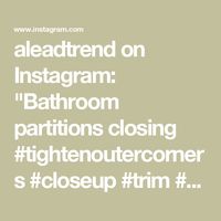 aleadtrend on Instagram: "Bathroom partitions closing #tightenoutercorners #closeup #trim #trims #metaltrims #tiletrim #buildingmaterials #harmercoverings #aleadtrend #aleadhome #highendcustom #highendbuildingmaterial #highendbuildingmaterials #highendprojects #newtrendmaterial #newtrendmaterials #latestdesignmaterials #latestdesignmaterial #designelements #designelement #populardesign #populardesigns"