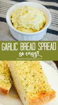 This GARLIC BREAD SPREAD makes the most mouthwatering garlic bread, but you can also use it on baked potatoes, steak, salmon, and roasted veggies! #garlicbreadspread #garlicbutter @Creations by Kara