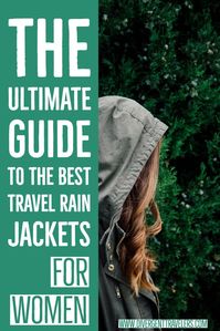 The ultimate #guide to the best #travel rain jackets for women. Don't let wet weather ruin your trip. Stay dry by packing one of these best lightweight #rain jackets for #women who love to travel! Finding the perfect raincoat can be a real challenge. There are many on the market and not all travel raincoats are the same. So where do you start? Click to read: Best Travel Rain Jacket to Stay Dry on the Go #Gear #RainJacket #RainCoat #women's #Vacation #Holiday