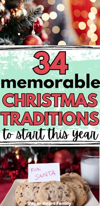 34 Christmas Traditions For Families To Start in 2023