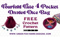 Free Fourfold Fate Divided Dice Bag Pattern: Multi-4-pocket Design! • Green Fox Farms Designs