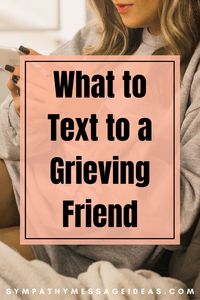 Discover thoughtful and compassionate suggestions on what to text a grieving friend, offering messages of support, love, and understanding during their time of loss. Click to find the right words that can provide comfort and show that you are there for them, even when you’re at a loss for what to say