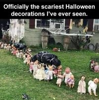 Officially The Scariest Halloween Decorations I've ever seen