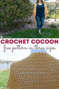 With this new and free Cocoon Sweater Crochet Pattern, we can curl up and hide from the world. Make a crocheted cocoon in one of three sizes.