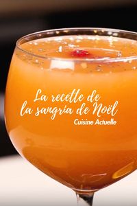 La recette de l'incroyable sangria de Noël !