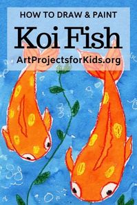 How to Draw a Koi Fish · Art Projects for Kids