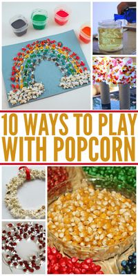 10 Ways to Play with Popcorn