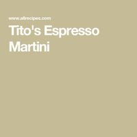 Tito's Espresso Martini