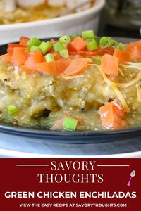 This Green Chicken Enchiladas casserole is easy to throw together and cook in under an hour from start to finish, making it an ideal weeknight supper option when you’re craving an enchilada fix! #savorythoughts #enchiladas #greenchickenenchiladas