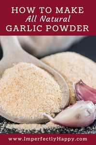 How to Make Homemade, All Natural, Garlic Power. Easy DIY Recipe.