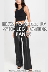 Dressing up wide-leg leather pants allows for a chic and sophisticated style that merges comfort with high fashion. Wide-leg leather pants are versatile, offering a variety of options to create stylish outfits. Here's a guide on how to dress up wide-leg leather pants: