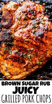 These Juicy Grilled Pork Chops are full of flavor and perfectly charred. They're soaked in a simple brown sugar rub to add a touch of sweetness. #grilledporkchops #howtogrillporkchops