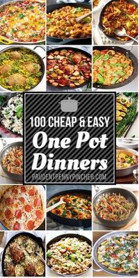 100 Cheap and Easy One Pot Dinner Recipes