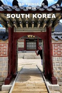 Experience Korea: 10 Best Things To Do In Seoul