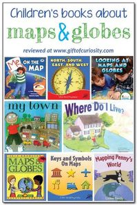 Books about maps and globes for kids: review and description of 8 books about maps and gloves for kids. These books would go great with some basic #geography lessons for kids! || Gift of Curiosity