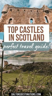 Scotland is known for its stunning castles! There are over two thousand amazing castles in the country! I have broken it down to the top 5 you should see! | Scotland Castles | Scotland Castles Highlands | Stay in Scotland Castles | Scotland Castle Ruins | Beautiful Places in Scotland | Travel Scotland | Edinburgh Castle | Outlander Castles | Loch Ness Castle | Scotland History | Fraser Castle | Best Castles in Scotland | Famous Scotland Castles | Stunning Scotland Castles