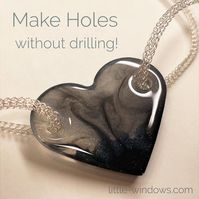 The best way to make holes in your resin castings without drilling – Little Windows Brilliant Resin and Supplies