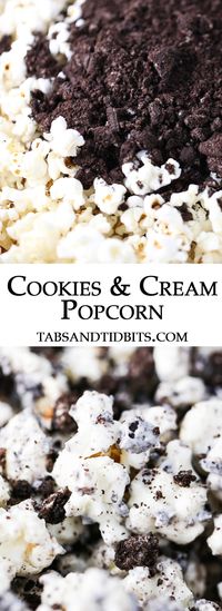 Crushed Oreo cookies and white chocolate coated popcorn is the perfect match for a sweet treat!