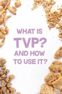 ★8 TVP: Guide; What is TVP? How to use it | ElephantasticVegan.com Recipe