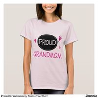 Proud Grandmom T-Shirt