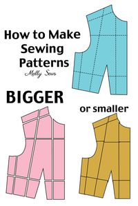 How to Make a Sewing Pattern Bigger (or smaller) - Pattern Grading - Melly Sews