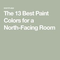 The 13 Best Paint Colors for a North-Facing Room