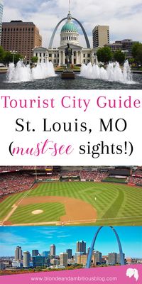 TOURIST CITY GUIDE: ST. LOUIS MISSOURI || city guide, tour guide, st. louis, missouri, cardinal, baseball games, the arch, st. louis arch, midwest guide, midwest cities