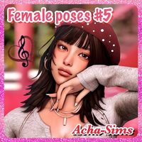 Acha Female poses #5 (in game & cas)