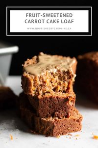 This fruit-sweetened carrot cake loaf is incredibly moist and naturally sweetened with dates and applesauce. Have it for breakfast, snack or dessert! | Nourished by Caroline #carrotcake #carrotloaf #vegetarian #vegetariandessert #fruitsweetened #datesweetened #healthy