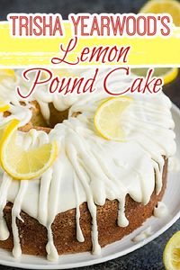 Trisha Yearwoods Lemon Pound Cake with Glaze has both lemon zest and lemon juice making it moist and perfectly flavored. This cake is bright and fresh and a must-make recipe.