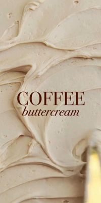 Alright, baking enthusiasts, let's dive into the rich and robust world of Coffee Buttercream! This frosting is perfect for giving your cakes and pastries a delightful coffee kick.