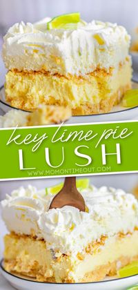 This Key Lime Pie Lush is tart and sweet and incredibly easy to make! Perfect for summer entertaining, this 5 layer dessert is refreshingly delicious and can be served chilled or frozen. // Mom On Timeout #keylimepie #keylime #dessert #nobake #lush #lasagna #summer #easydessert