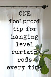 Curtain Hanging Hack - How to Hang a Perfectly Level Rod - The Crazy Craft Lady