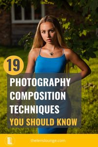 19 photography composition techniques you need for eye catching senior portrait photography. Excellent photography tutorial on first photography composition rules every portrait photographer needs to know for creative photos. Learn how to use the rules of photography for better photos. Detailed explanations and photography composition examples with photography composition cheat sheet to download. Photography lessons for beginners | Photography composition tips