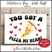 Pizza my heart - pizza valentine - Valentine's Day - printable - Handprint art