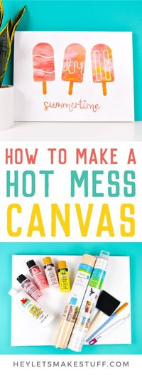 Create bright unique artwork using this hot mess canvas technique! Make this cute popsicle artwork using supplies from @joann_stores: canvas, paint, and your Cricut or other cutting machine! The fun part is, every hot mess canvas is different! AD #handmadewithjoann #cricut