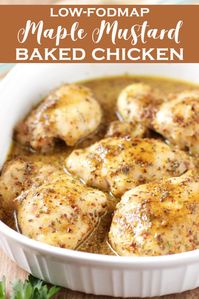 Low FODMAP Maple Mustard Baked Chicken - Delicious as it Looks