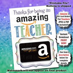 an amazon gift card with the words, thanks for being an amazing teacher